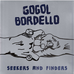 Gogol Bordello Seekers And Finders Vinyl LP