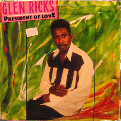 Glen Ricks President Of Love Vinyl LP