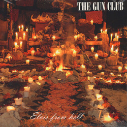 The Gun Club Elvis From Hell Vinyl 2 LP