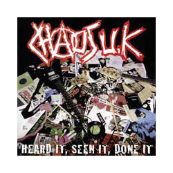 Chaos UK Heard It, Seen It, Done It Vinyl LP