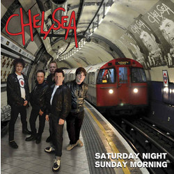 Chelsea (2) Saturday Night Sunday Morning Vinyl LP