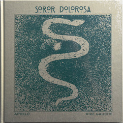 Soror Dolorosa Apollo / Rive Gauche Vinyl LP