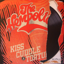 The Hempolics Kiss, Cuddle & Torture Volume 1 Vinyl 2 LP