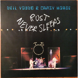 Neil Young & Crazy Horse Rust Never Sleeps Vinyl LP