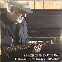 Jack Tempchin Peaceful Easy Feeling - The Songs Of Jack Tempchin Vinyl LP