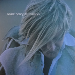 Ozark Henry Birthmarks Vinyl LP
