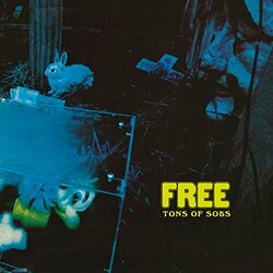 Free Tons Of Sobs Vinyl LP