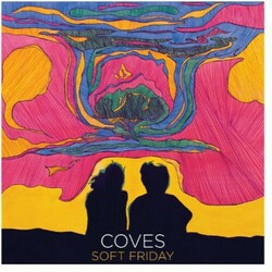 Coves Soft Friday vinyl LP