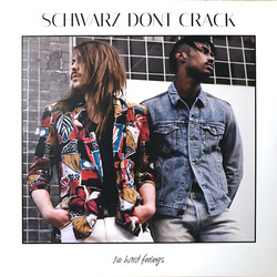 Schwarz Dont Crack No Hard Feelings Vinyl LP