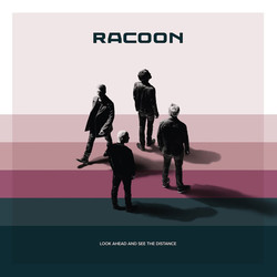 Racoon (4) Look Ahead And See The Distance Vinyl LP