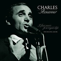 Charles Aznavour Il Faut Savoir / Je M' Voyais Déjà: Two Original Albums Vinyl LP