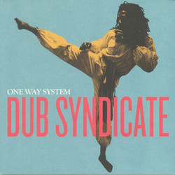 Dub Syndicate One Way System Vinyl 2 LP