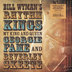 Bill Wyman's Rhythm Kings / Georgie Fame / Beverley Skeete My King And Queen: Georgie Fame And Beverley Skeete Vinyl LP