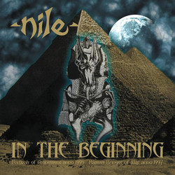 Nile (2) In The Beginning Vinyl LP