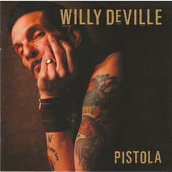 Willy DeVille Pistola Vinyl LP