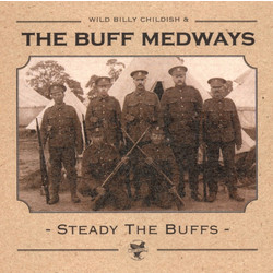 The Buff Medways Steady The Buffs Vinyl LP