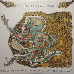 The Body (3) / Full Of Hell Ascending A Mountain Of Heavy Light Vinyl LP