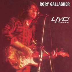 Rory Gallagher Live! In Europe Vinyl LP