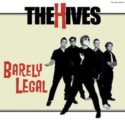 The Hives Barely Legal Vinyl LP