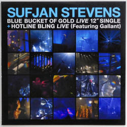 Sufjan Stevens Blue Bucket Of Gold (Live) / Hotline Bling (Live) Vinyl LP
