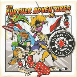 Joe Elliott's Down 'N' Outz The Further Adventures Of.... Vinyl LP