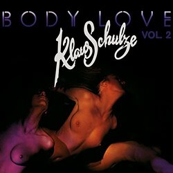 Klaus Schulze Body Love Vol. 2 Vinyl LP
