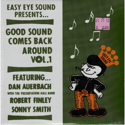 Dan Auerbach / Preservation Hall Jazz Band / Robert Finley / Sonny Smith Good Sound Comes Back Around Vol.1 Vinyl