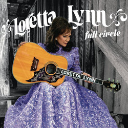 Loretta Lynn Full Circle Vinyl LP