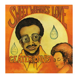 Geater Davis Sweet Woman's Love Vinyl LP