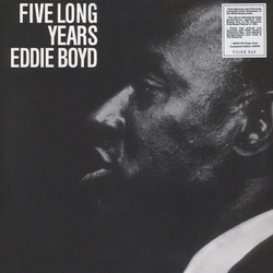 Eddie Boyd Five Long Years Vinyl LP