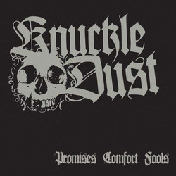 Knuckledust Promises Comfort Fools Vinyl LP