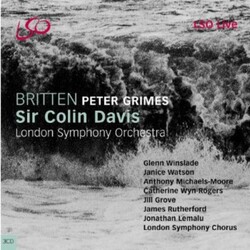Benjamin Britten / Sir Colin Davis / The London Symphony Orchestra / Glenn Winslade / Janice Watson / Anthony Michaels-Moore / Catherine Wyn-Rogers / 