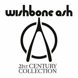 Wishbone Ash 21St Century Collection 4 CD