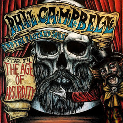 Phil Campbell & The Bastard Sons The Age Of Absurdity Vinyl LP