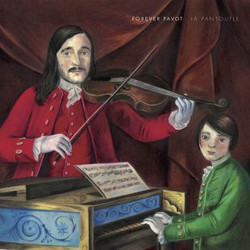 Forever Pavot La Pantoufle Vinyl LP