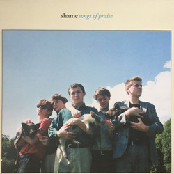 Shame (19) Songs Of Praise Vinyl LP