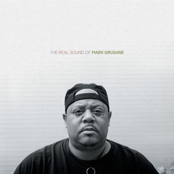 Mark Grusane The Real Sound Of Mark Grusane Vinyl 2 LP