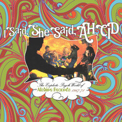 Various I Said, She Said, Ah Cid - The Exploito Psych World Of Alshire Records 1967-71 Vinyl LP