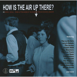 Various How Is The Air Up There? (80 Mod, Soul, RnB & Freakbeat Nuggets From Down Under) Vinyl LP