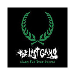 The Last Gang (4) Sing For Your Supper Vinyl LP