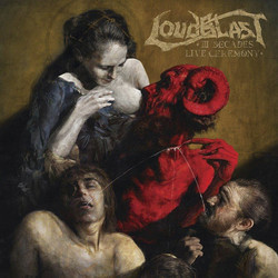 Loudblast III Decades Live Ceremony Vinyl LP