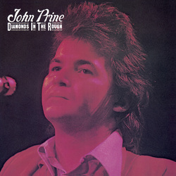 John Prine Diamonds In The Rough Vinyl LP