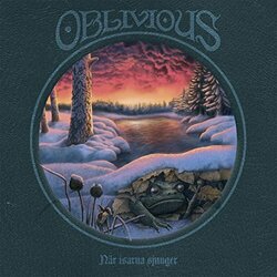 Oblivious Signal Nar Isarna Sjunger Vinyl LP