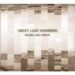 Great Lake Swimmers Bodies And Minds Vinyl LP