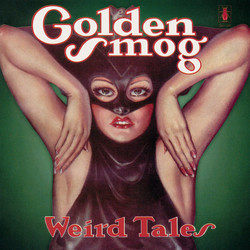 Golden Smog Weird Tales -Annivers- 20Th Anniversary Edition On Colored Vinyl W/Etching Vinyl LP