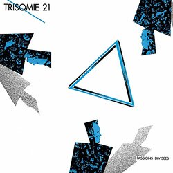 Trisomie 21 Passions Divisees vinyl LP