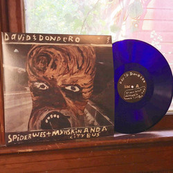 David Dondero Spider West Myshkin And A City Bus Vinyl 2 LP