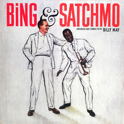 Bing Crosby / Louis Armstrong Bing & Satchmo Vinyl LP