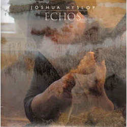 Joshua Hyslop Echos Vinyl LP