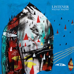 Listener Being Empty : Being Filled Vinyl LP
